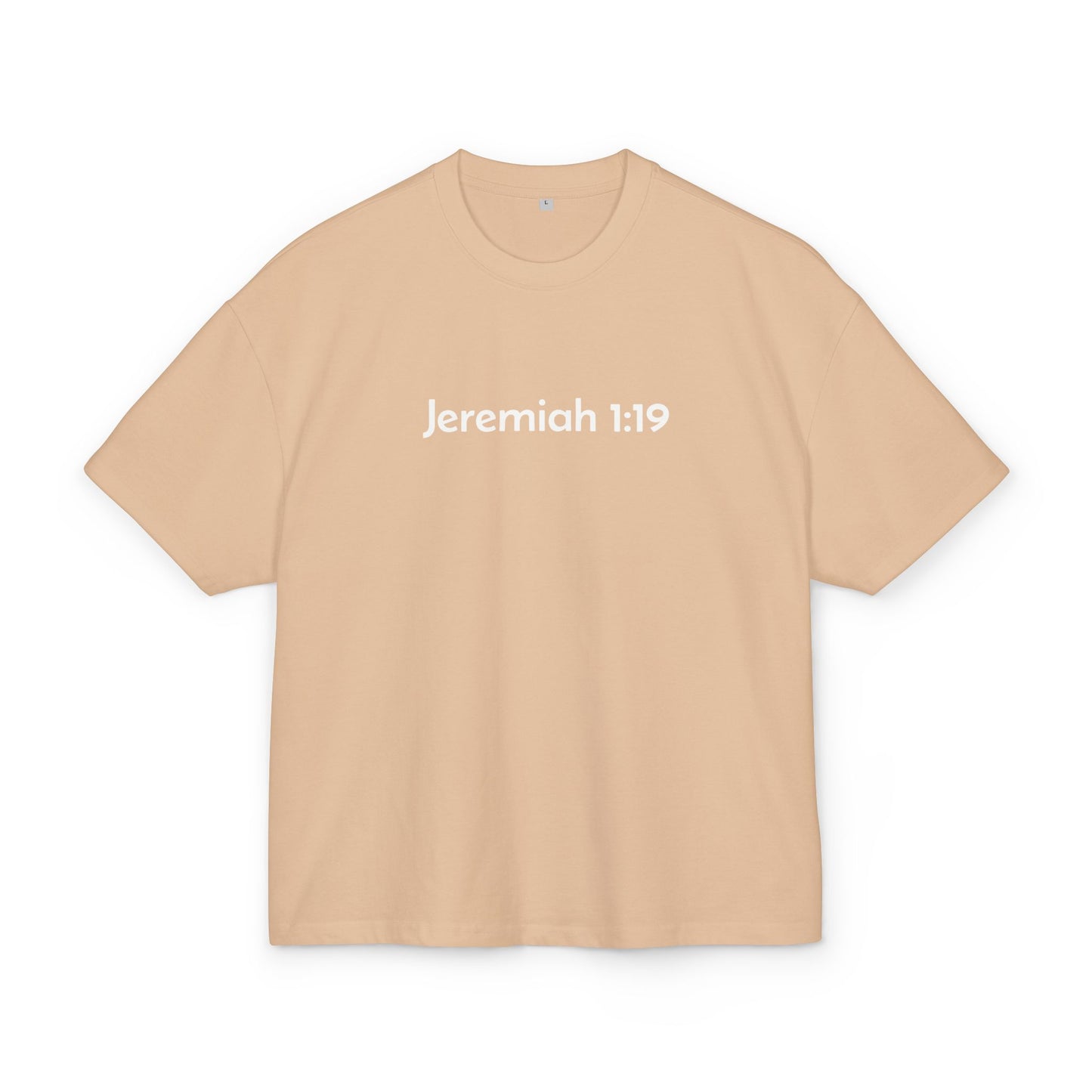 Jeremiah 1:19 Tee WHT Letters